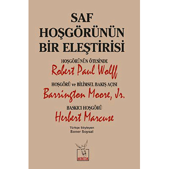 Saf Hoşgörünün Bir Eleştirisi Kollektif