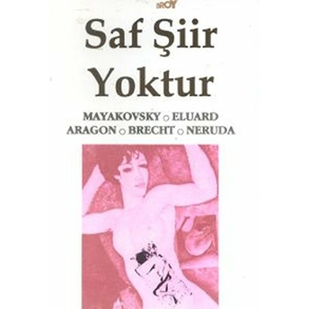 Saf Şiir Yoktur Paul Eluard