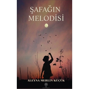 Şafağın Melodisi