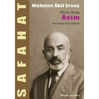 Safahat - Asım Altıncı Kitap Mehmed Akif Ersoy