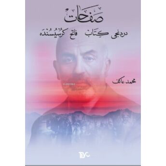 Safahat Beşinci Kitap Hatıralar Mehmet Akif Ersoy