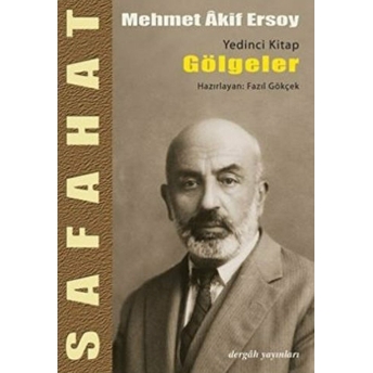 Safahat - Gölgeler Yedinci Kitap Mehmed Akif Ersoy