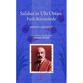 Safahat'ın Ulu Ortası: Fatih Kürsüsünde Kenan Göçer