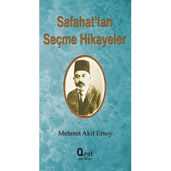 Safahat'tan Seçme Hikayeler Mehmet Akif Ersoy