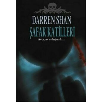 Şafak Katilleri Darren Shan