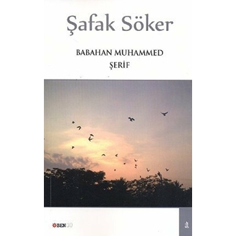 Şafak Söker Babahan Muhammed Şerif