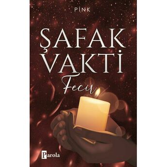 Şafak Vakti 2 - Fecir Pink