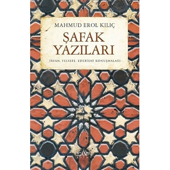 Şafak Yazıları Mahmud Erol Kılıç