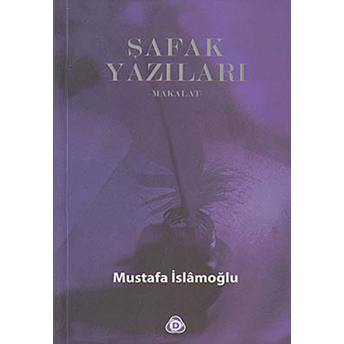 Şafak Yazıları Makalat Mustafa Islamoğlu