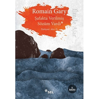 Şafakta Verilmiş Sözüm Vardı Romain Gary