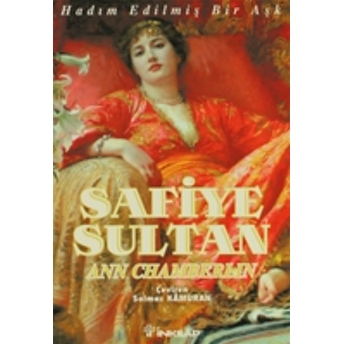 Safiye Sultan Hadım Edilmiş Bir Aşk 