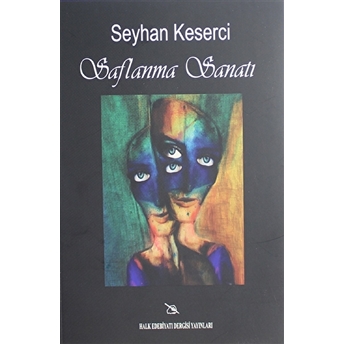 Saflanma Sanatı Seyhan Keserci