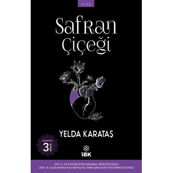 Safran Çiçeği Yelda Karataş