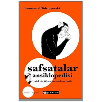 Safsatalar Ansiklopedisi Immanuel Tolstoyevski