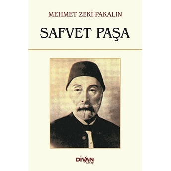 Safvet Paşa Mehmet Zeki Pakalın