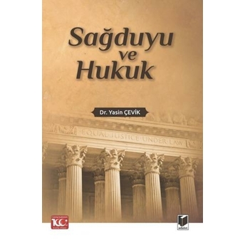 Sağduyu Ve Hukuk Yasin Çevik