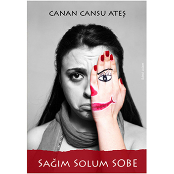 Sağım Solum Sobe Canan Cansu Ateş