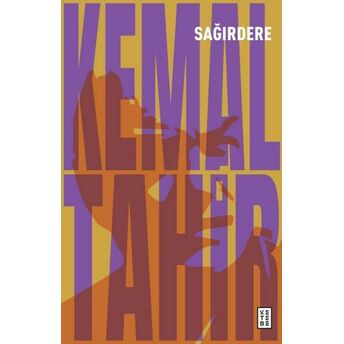 Sağırdere Kemal Tahir