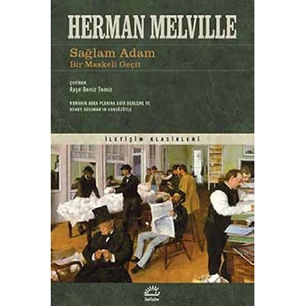 Sağlam Adam Bir Maskeli Geçit Herman Melville