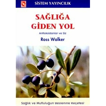 Sağlığa Giden Yol Ross Walker