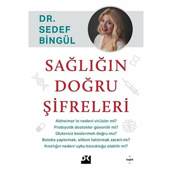 Sağlığın Doğru Şifreleri Sedef Bingül