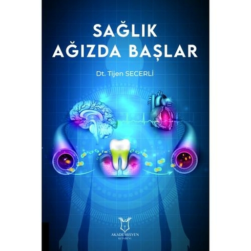 Sağlık Ağızda Başlar - Tijen Secerli