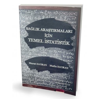 Sağlık Araştırmaları Için Temel Istatistik Murat Hayran