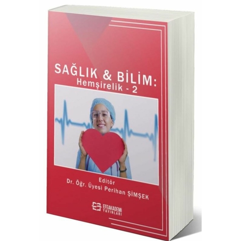 Sağlık & Bilim: Hemşirelik-2 Perihan Şimşek