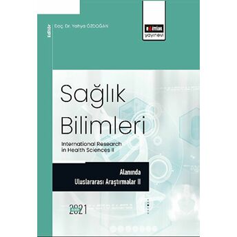 Sağlık Bilimleri Alanında Araştırmalar Iı Kolektif