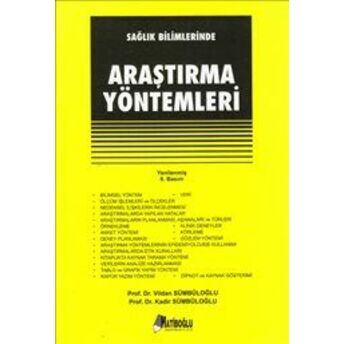 Sağlık Bilimlerinde Araştırma Yöntemleri Kadir Sümbüloğlu