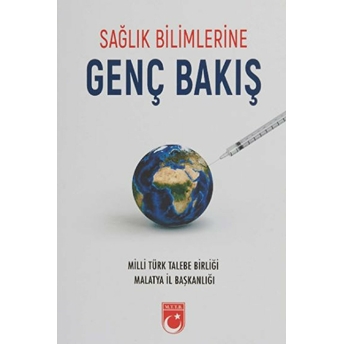 Sağlık Bilimlerine Genç Bakış Kolektif