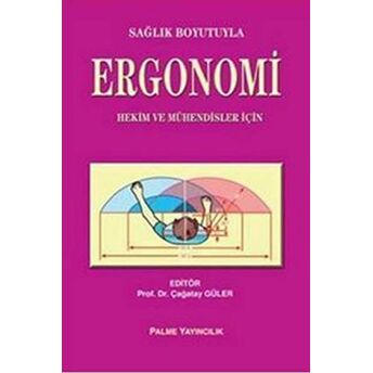 Sağlık Boyutuyla Ergonomi