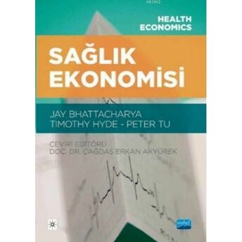 Sağlık Ekonomisi - Health Economics Jay Bhattacharya