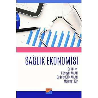 Sağlık Ekonomisi - Hüseyin Aslan