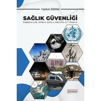 Sağlık Güvenliği Tayfun Özdem