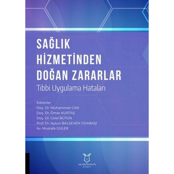 Sağlık Hizmetinden Doğan Zararlar Muhammet Can