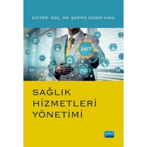 Sağlık Hizmetleri Yönetimi - Aydan Yüceler