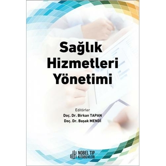 Sağlık Hizmetleri Yönetimi Birkan Tapan