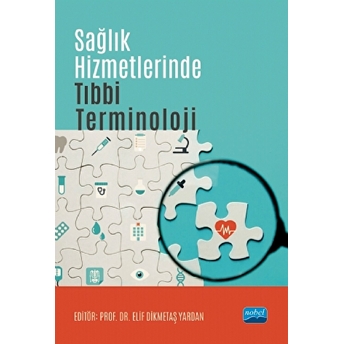 Sağlık Hizmetlerinde Tıbbi Terminoloji