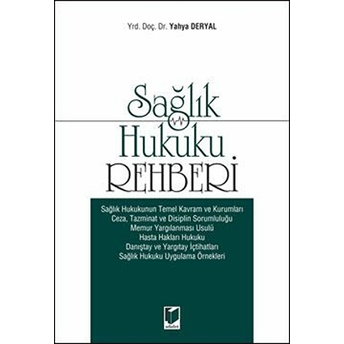 Sağlık Hukuku Rehberi