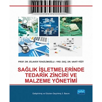 Sağlık Işletmelerinde Tedarik Zinciri Ve Malzeme Yönetimi-Vahit Yiğit