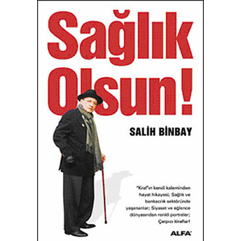 Sağlık Olsun !