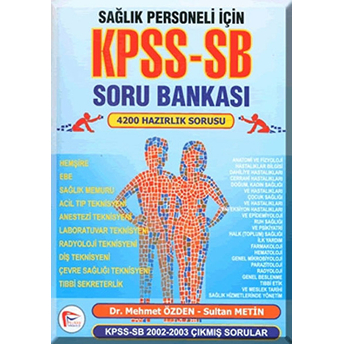 Sağlık Personeli Için Kpss-Sb Soru Bankası Sultan Metin