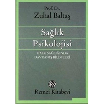 Sağlık Psikolojisi Zuhal Baltaş