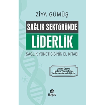 Sağlık Sektöründe Liderlik