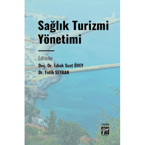 Sağlık Turizmi Yönetimi Fatih Seyran