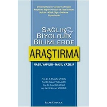 Sağlık Ve Biyolojik Bilimlerde Araştırma