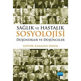 Sağlık Ve Hastalık Sosyolojisi - Ramazan Erdem