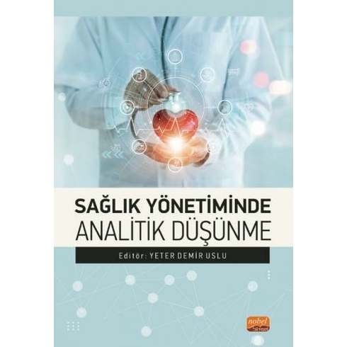 Sağlık Yönetiminde Analitik Düşünme