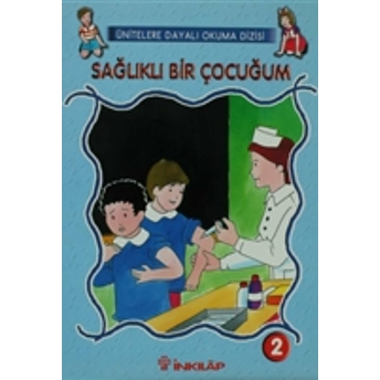 Sağlıklı Bir Çocuğum Sayı: 2 Özlem Başsoy